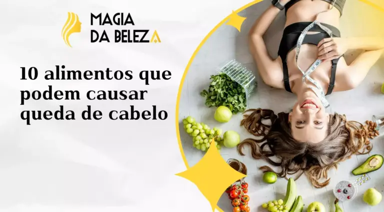 10 alimentos que podem causar queda de cabelo