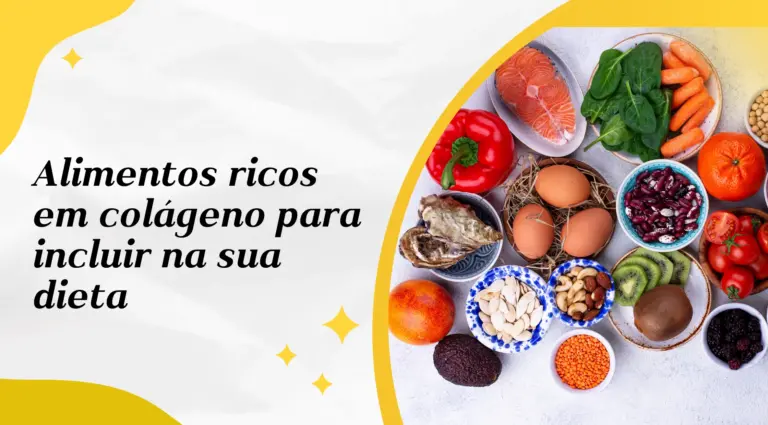 Alimentos ricos em colágeno para incluir na sua dieta