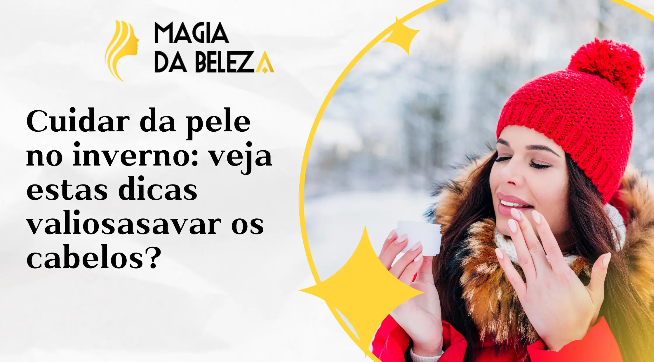 Cuidar da pele no inverno