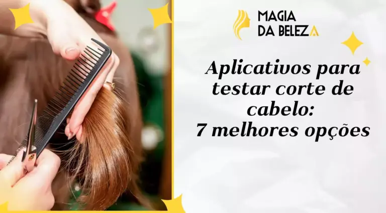 Aplicativos para testar corte de cabelo: 7 melhores opções
