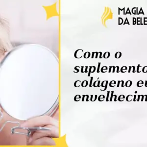 Como o suplemento de colágeno evita o envelhecimento