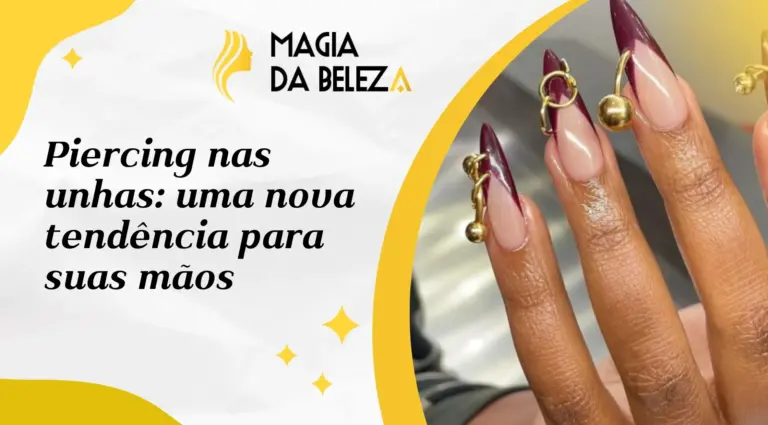 Piercing nas unhas: uma nova tendência para suas mãos