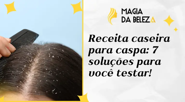Receita caseira para caspa: 7 soluções para você testar!