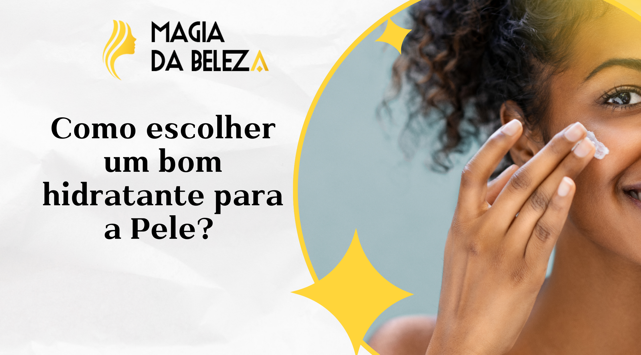 Como escolher um bom hidratante para a pele
