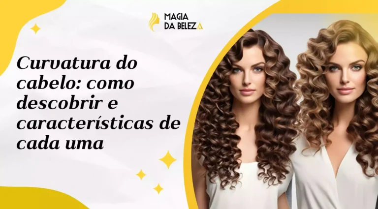 Curvatura do cabelo: como descobrir e características de cada uma
