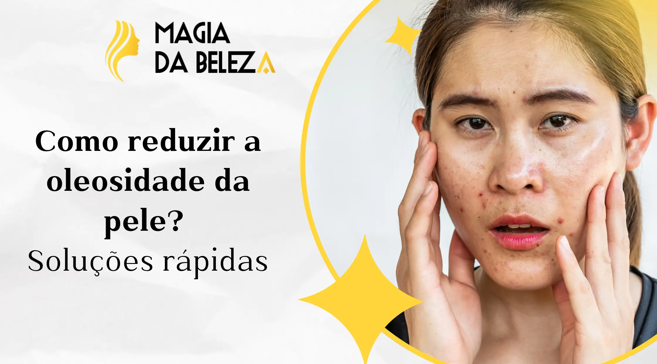 reduzir a oleosidade da pele