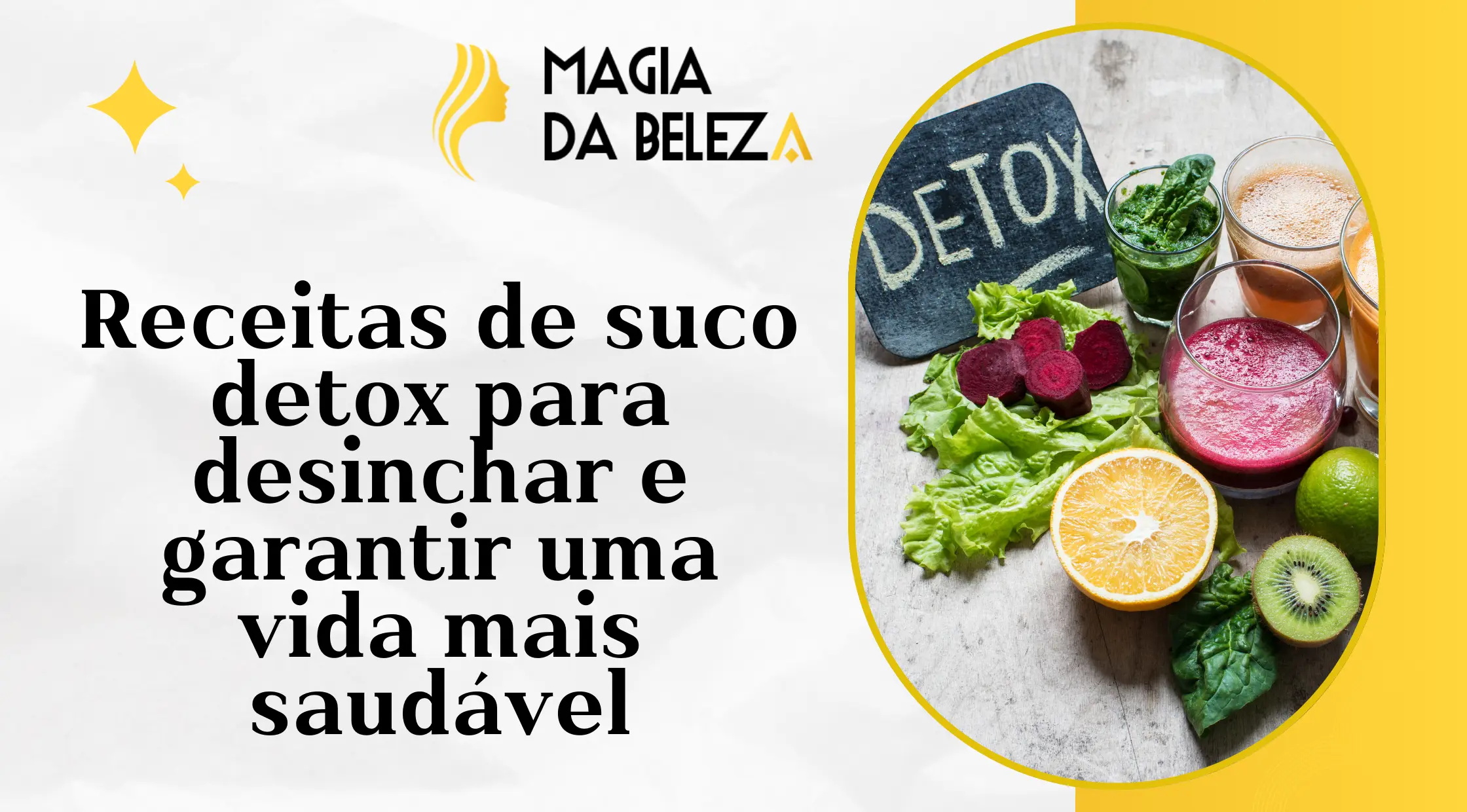 Receitas de suco detox para desinchar e garantir uma vida mais saudável