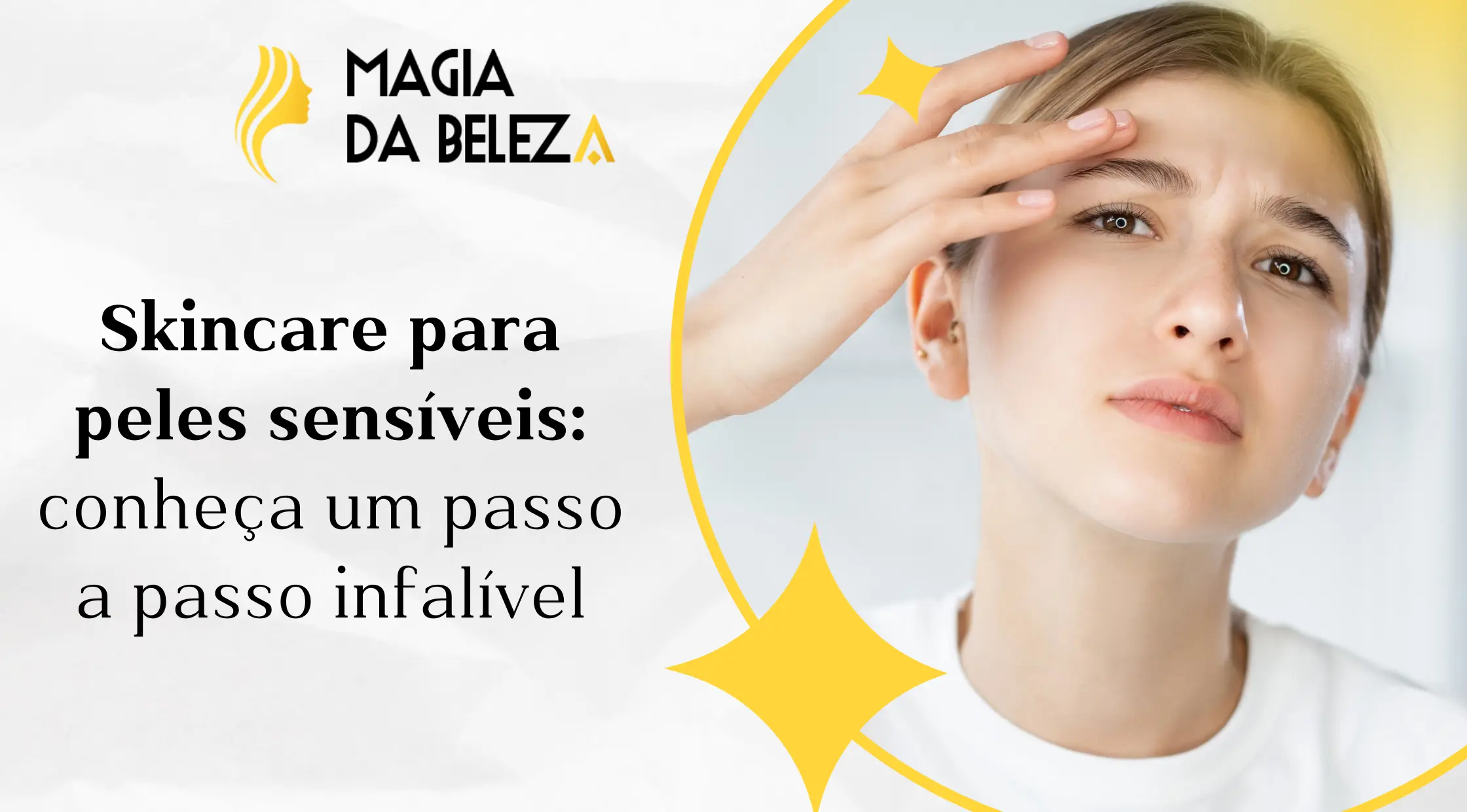 Skincare para peles sensíveis