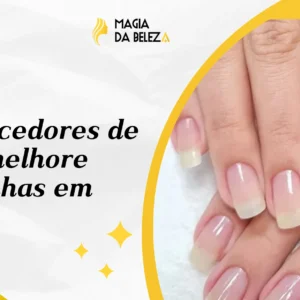 Fortalecedores de unha: melhore suas unhas em casa