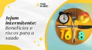 Jejum intermitente: Benefícios e riscos para a saúde