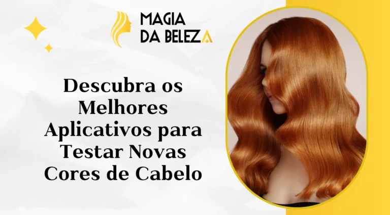 Descubra os Melhores Aplicativos para Testar Novas Cores de Cabelo