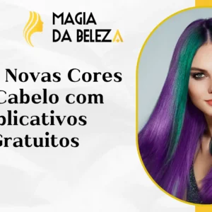 Teste Novas Cores de Cabelo com Aplicativos Gratuitos