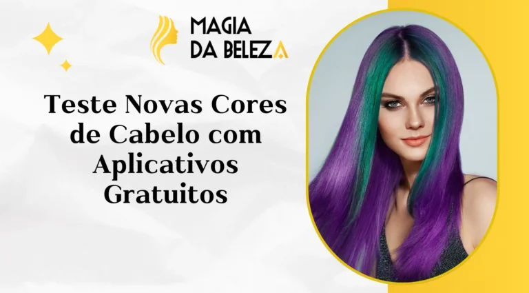 Teste Novas Cores de Cabelo com Aplicativos Gratuitos