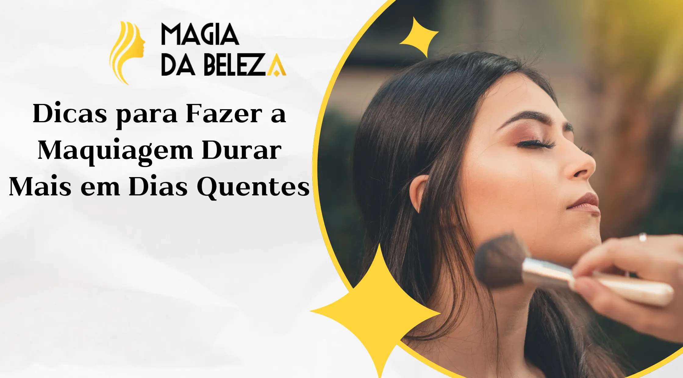 Dicas para Fazer a Maquiagem Durar Mais em Dias Quentes
