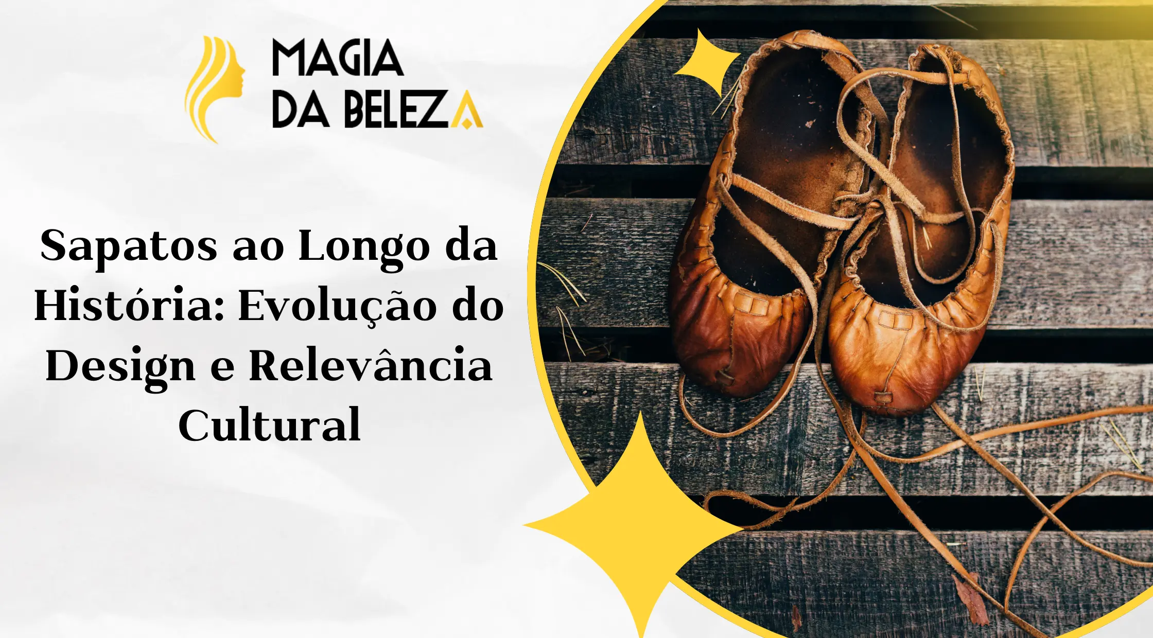 Sapatos ao Longo da História: Evolução do Design e Relevância Cultural