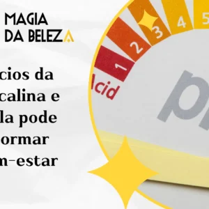Benefícios da água alcalina e como ela pode transformar seu bem-estar