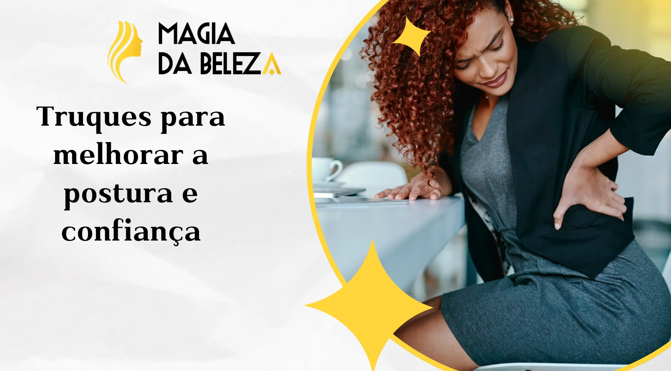 Truques para melhorar a postura e confiança