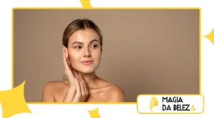 ter uma pele mais iluminada 